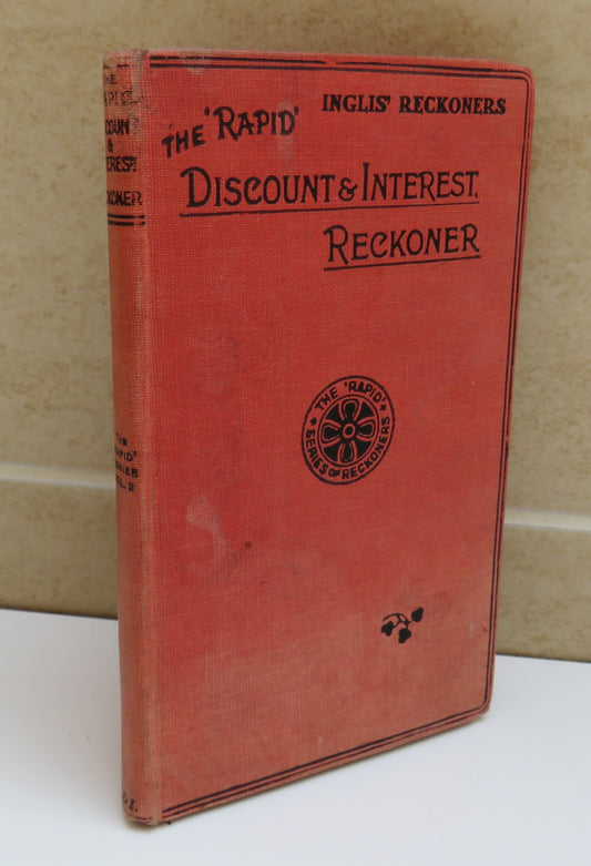 The 'Rapid' Discount and Interest Reckoner