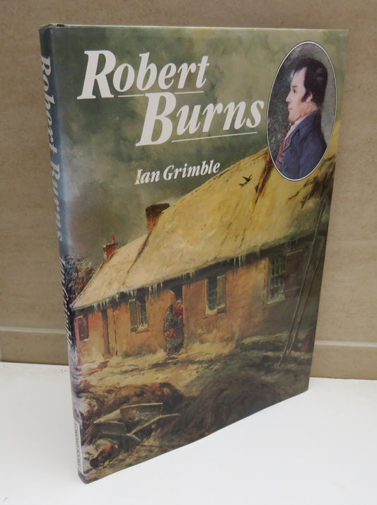 Robert Burns By Ian Grimble 1995