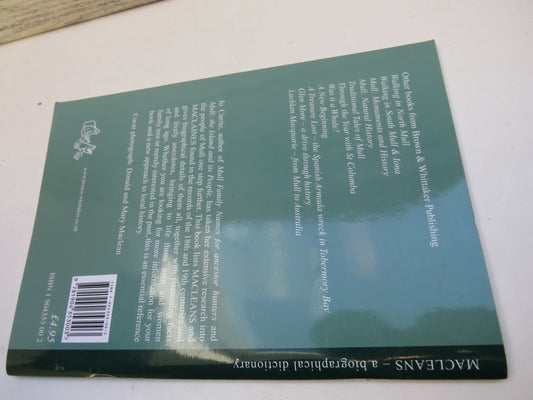 A Biographical Dictionary of Mull People MACLEANS Compiled By Jo Currie 2002