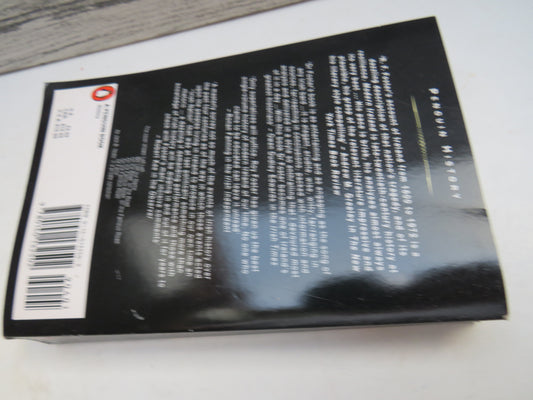Modern Ireland 1600-1972 By R.F. Foster 1989