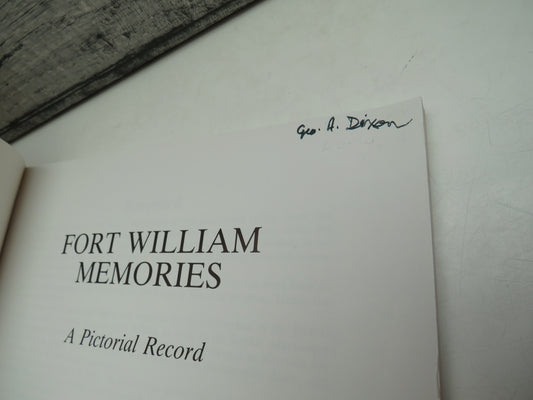 Fort William Memories A Pictorial Record