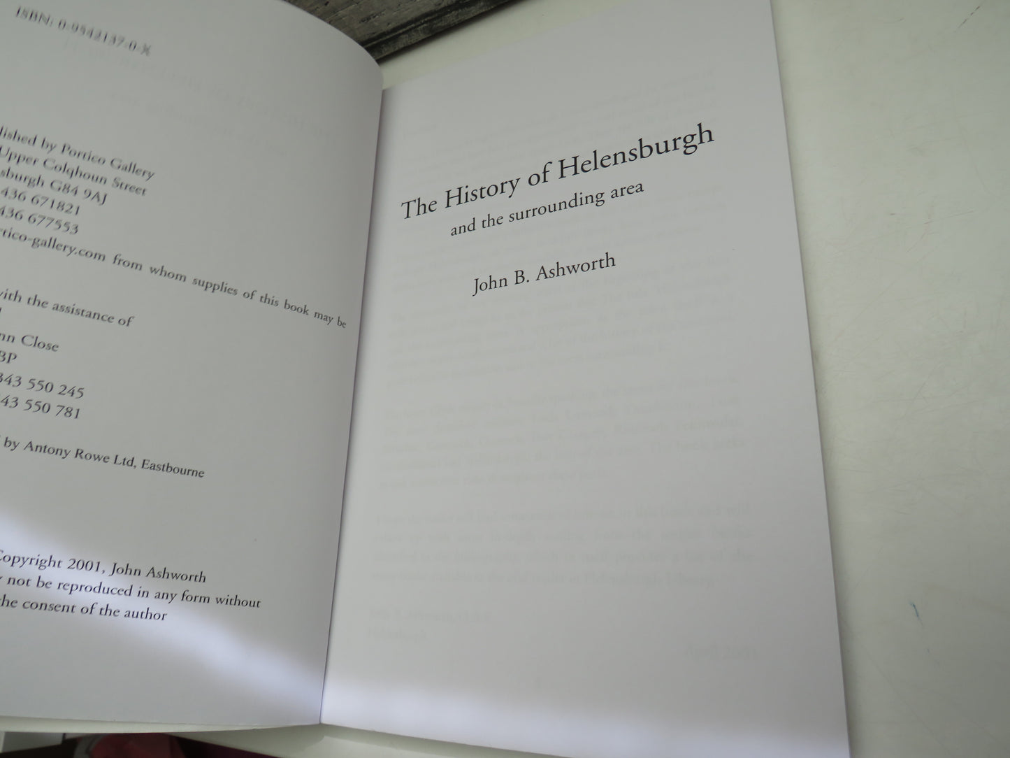 The History of Helensburgh and the Surrounding Area By John B. Ashworth 2001