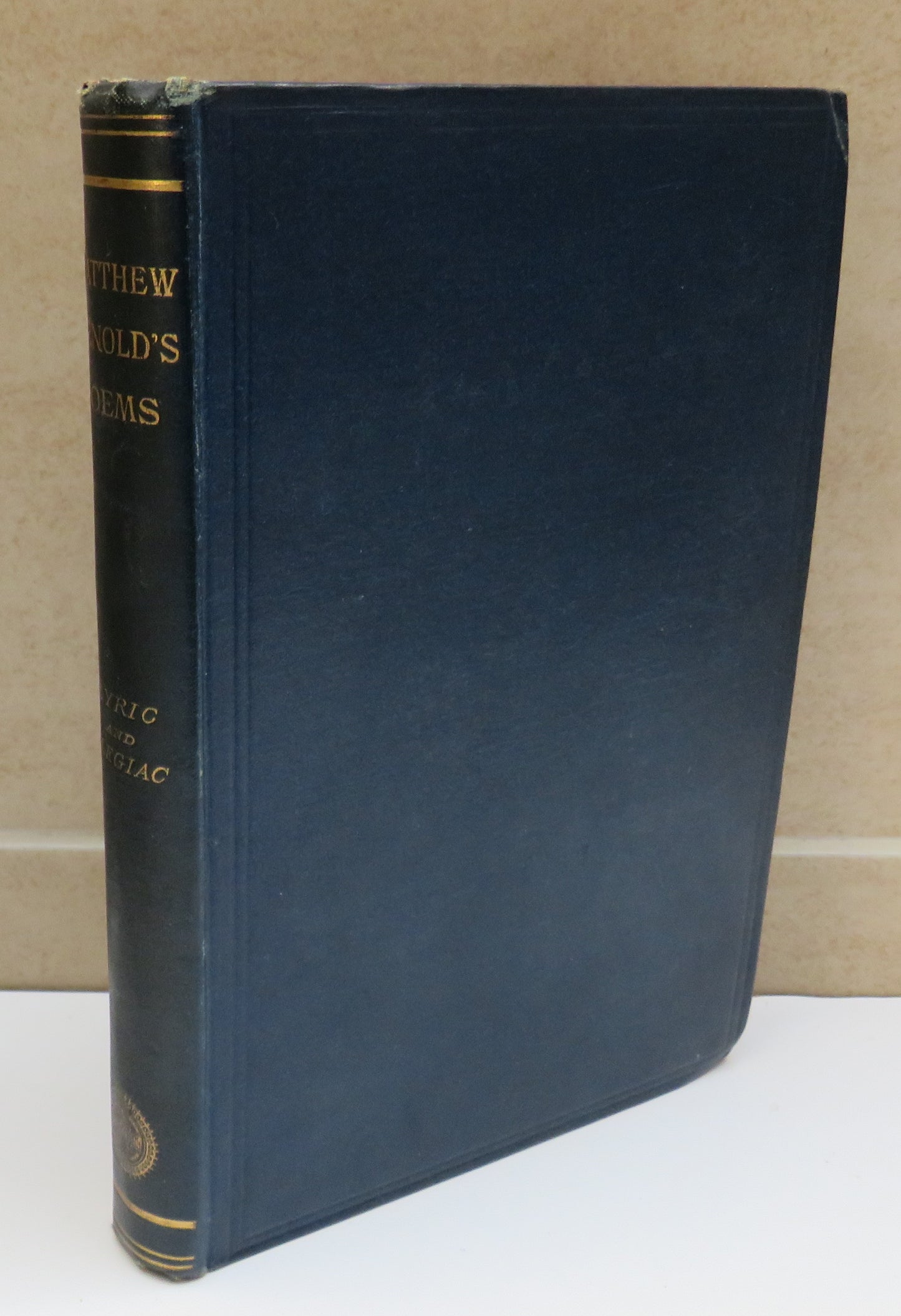 Poems By Matthew Arnold Lyric and Elegiac Poems 1888