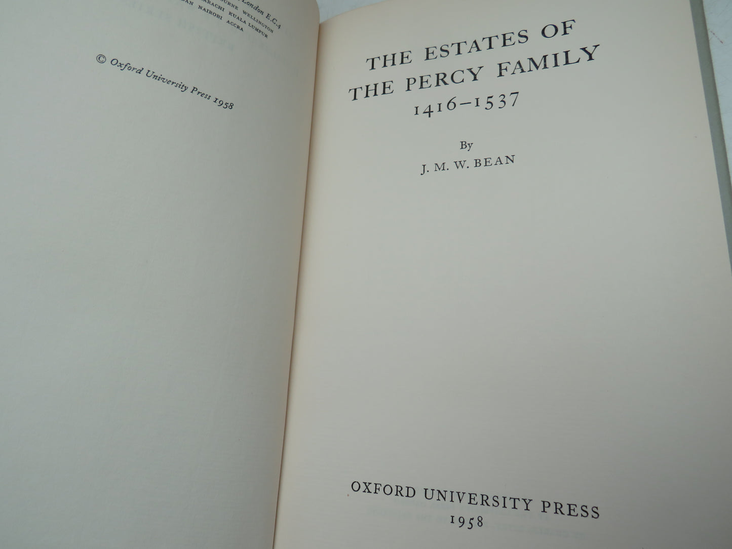 The Estates of The Percy Family 1416-1537 By J.M.W. Bean 1958