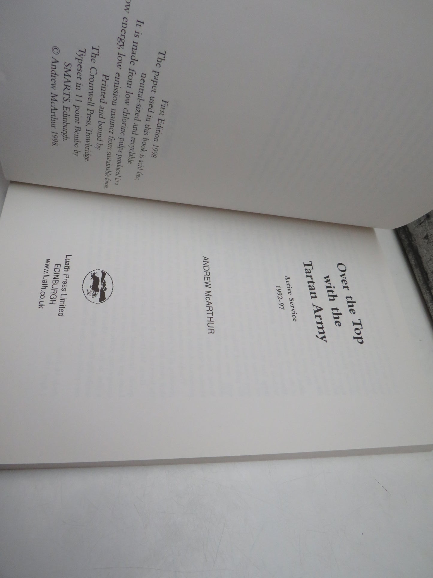 Over The Top With The Tartan Army Active Service 1992-97 By Andrew McArthur 1998