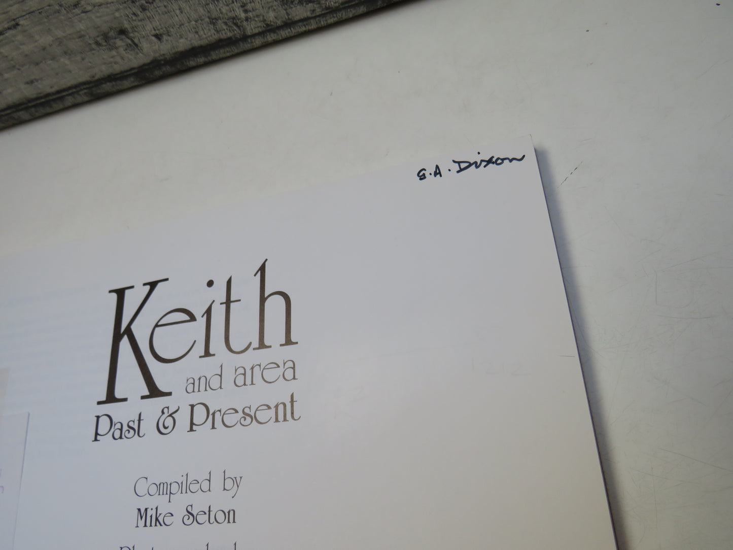 Keith and Area Past and Present 1987