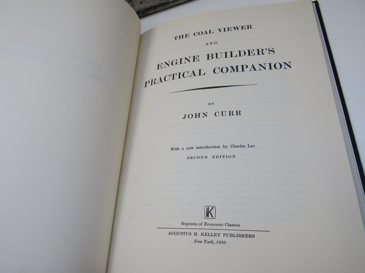 The Coal Viewer and Engine Builder's Practical Companion By John Curr 1970