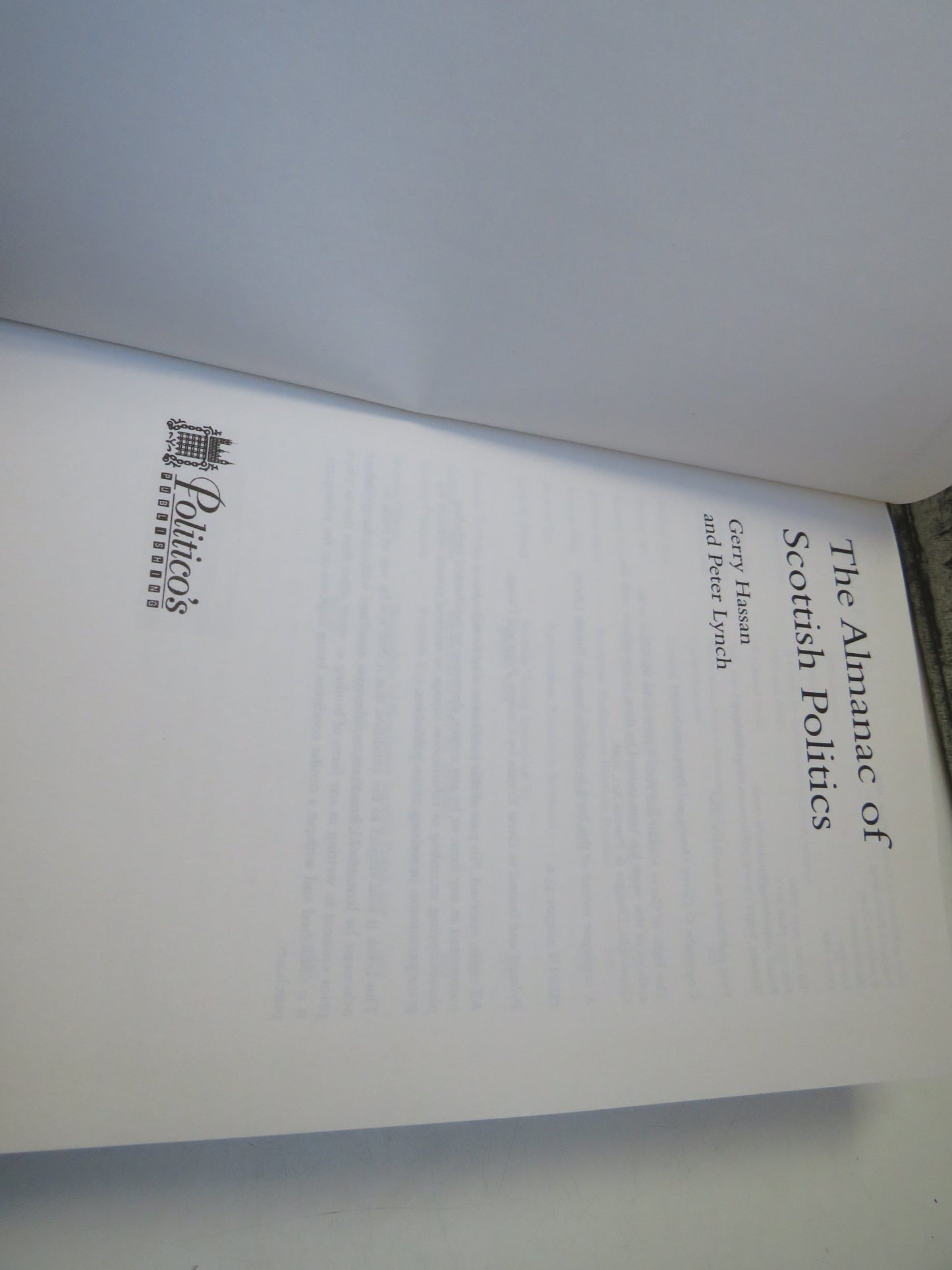 The Almanac of Scottish Politics By Gerry Hassan and Peter Lynch 2001