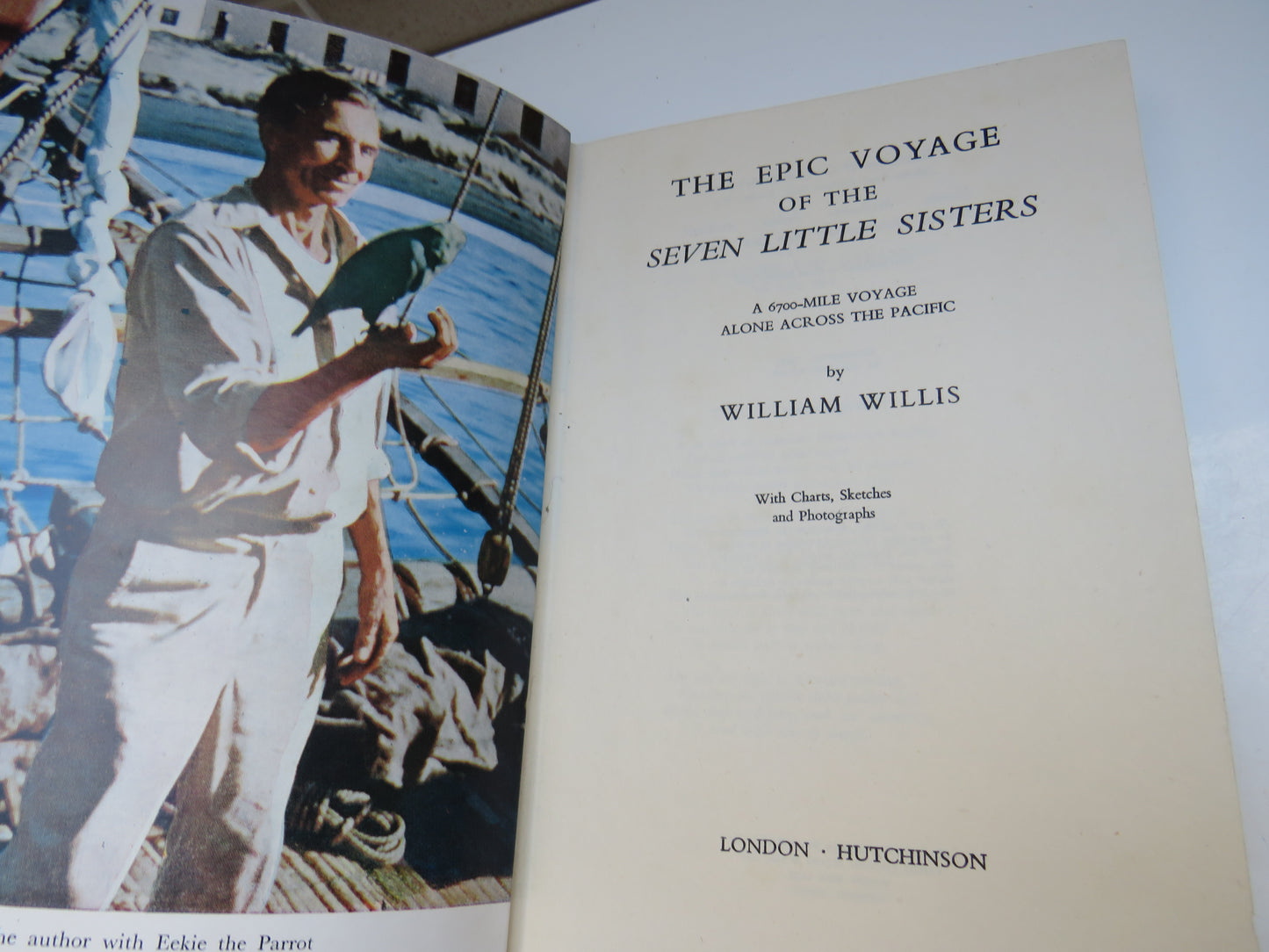 The Epic Voyage of the Seven Little Sisters A 6700 Mile Voyage Alone Across The Pacific By William Willis 1956