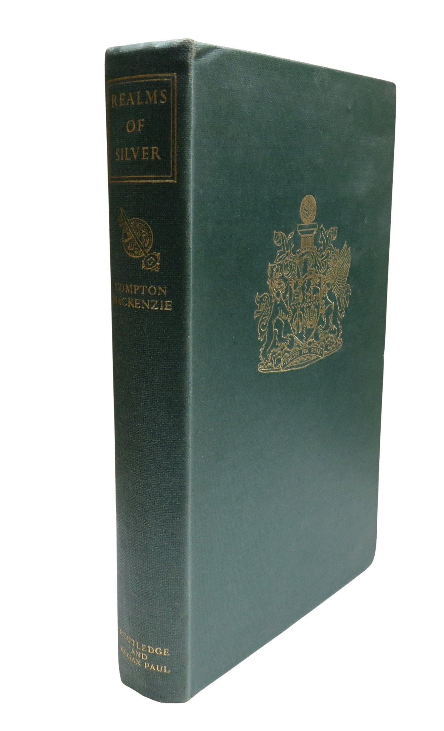 Realms of Silver One Hundred Years of Banking In The East, Compton Mackenzie, 1954