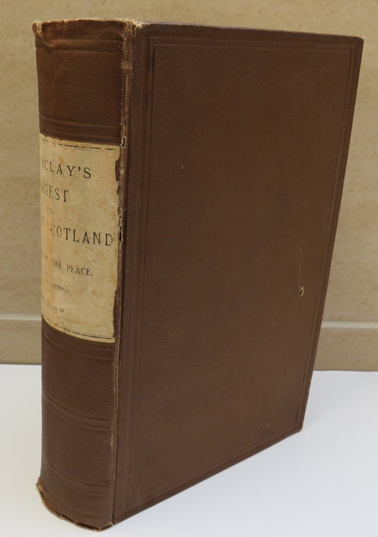 A Digest of The Law of Scotland By Hugh Barclay 1880