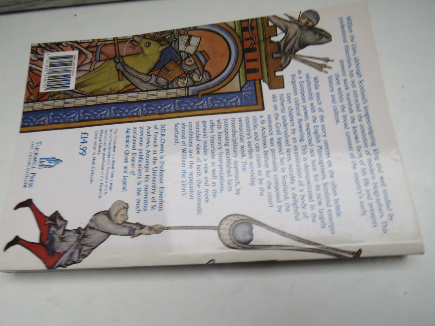 William The Lion 1143-1214 Kingship and Culture By D.D.R. Owen 1997