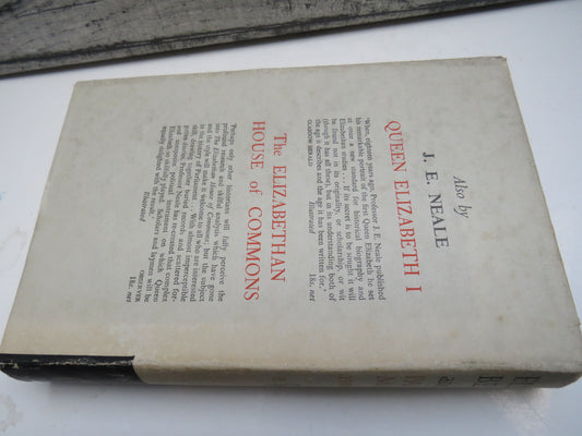 Elizabeth I and her Parliments 1559-1581 by J. E. Neale, 1953