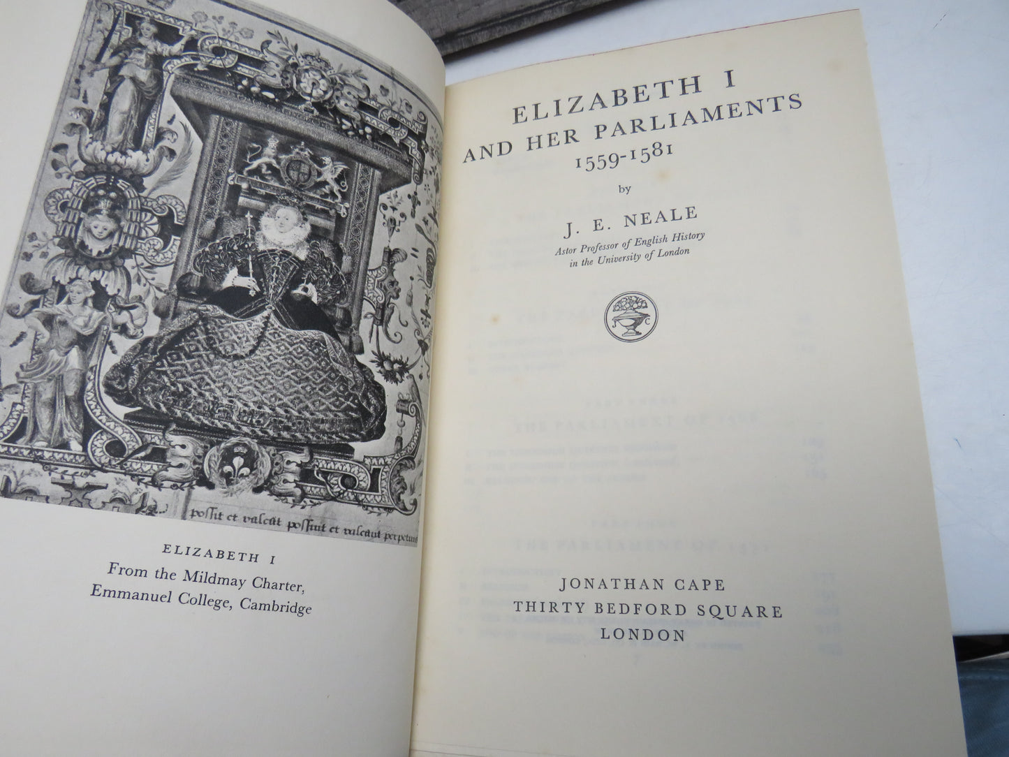 Elizabeth I and her Parliments 1559-1581 by J. E. Neale, 1953