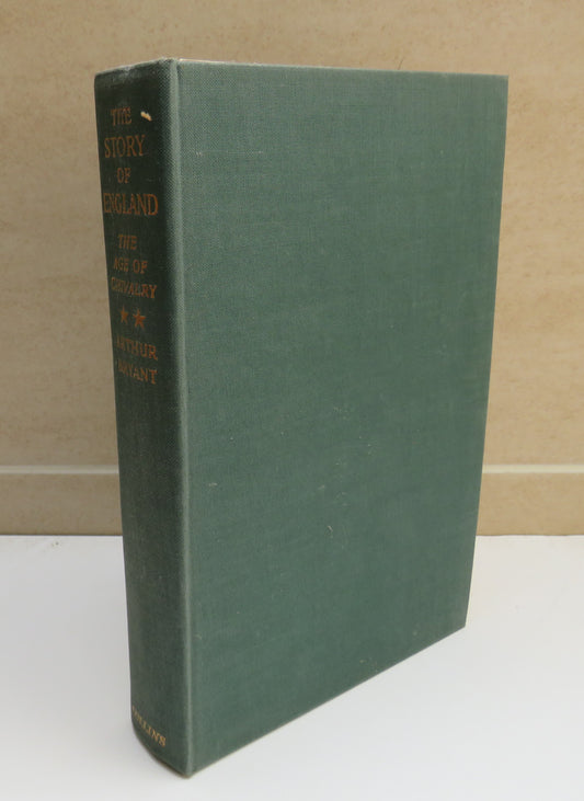The Age Of Chivalry The Story of England By Arthur Bryant 1963