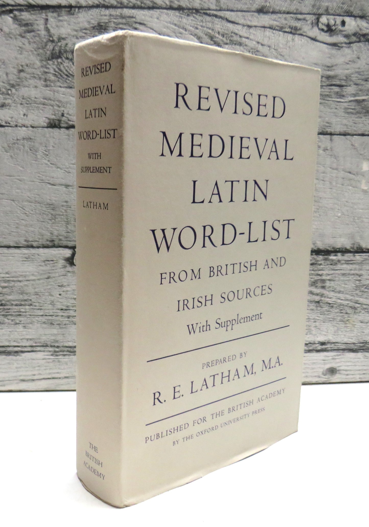 Revised Medieval Latin Word-List From British and Irish Sources Prepared By R.E. Latham 1980
