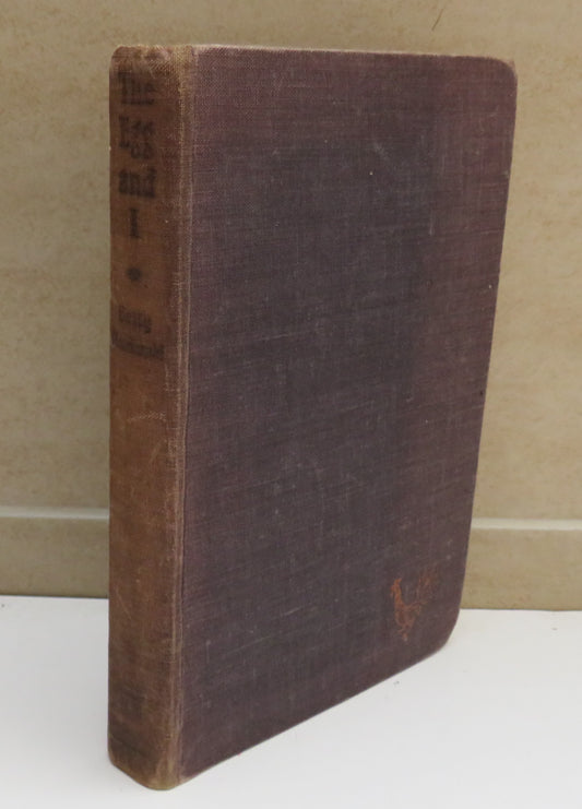 The Egg and I By Betty Macdonald 1951