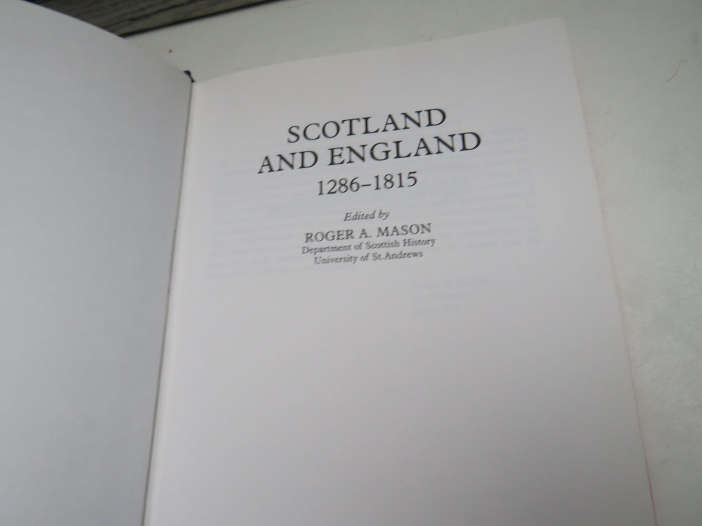 Scotland and England 1286-1815 Edited By Roger A. Mason 1987