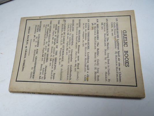 Gaelic Without Groans! In A Series of Twenty-Nine Lessons By John Mackechnie