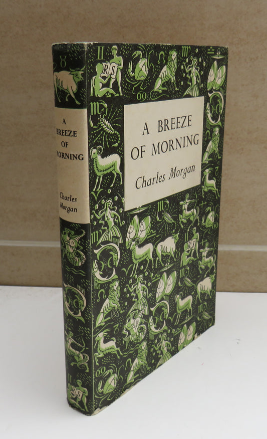 A Breeze of Morning by Charles Morgan, 1953, Antique Book