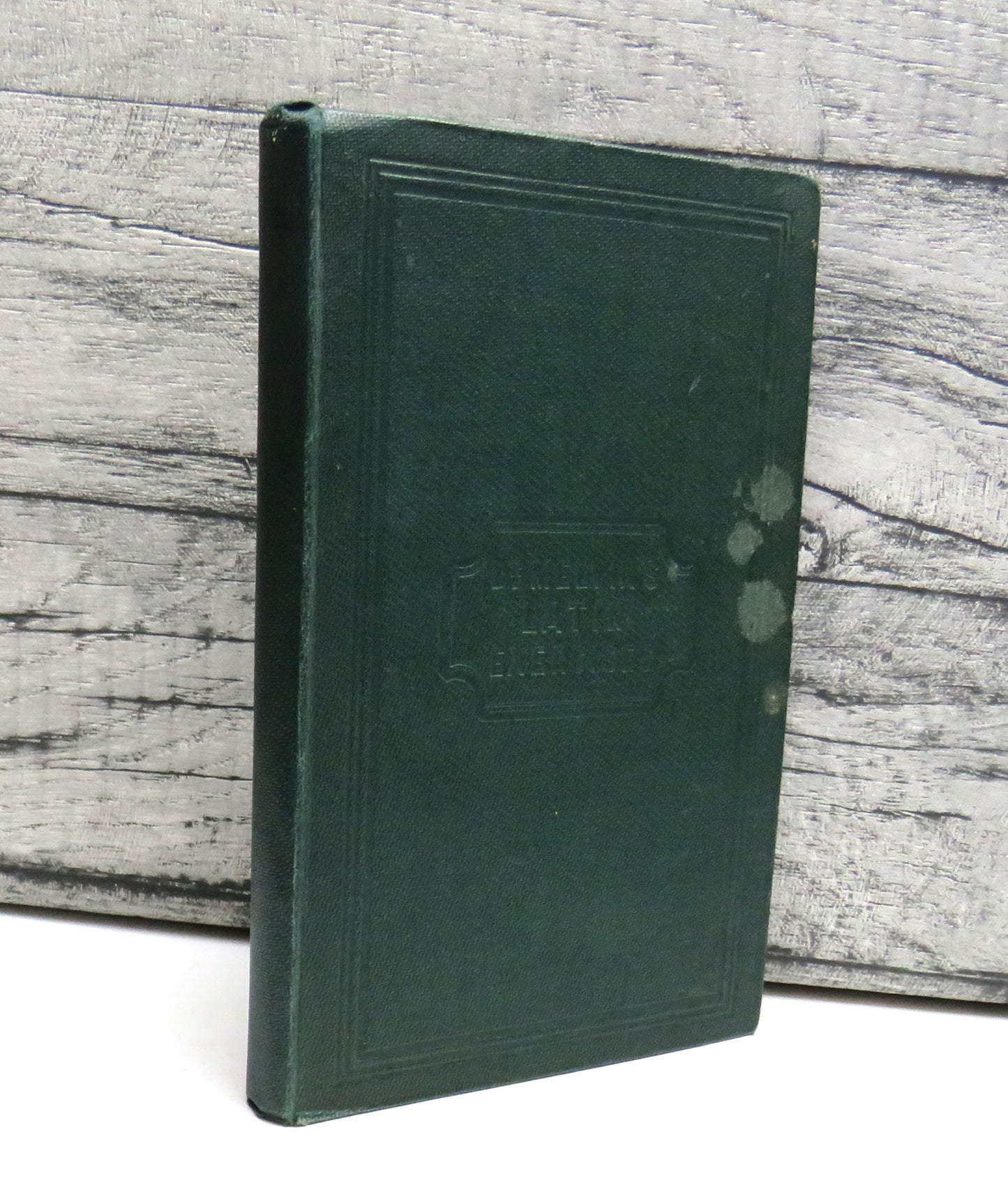 Latin Exercises As Dictated By The Late James Melvin By Peter Calder 1857