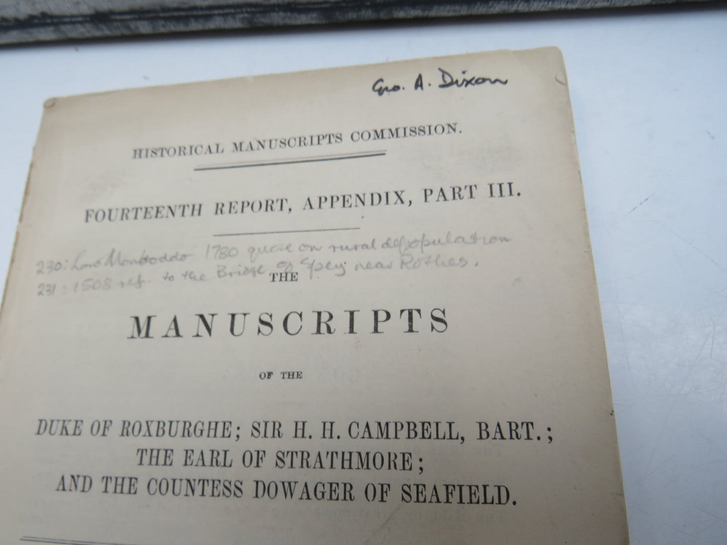 The Manuscripts Of The Duke of Roxburghe; Sir H. H. Campbell, Bart.; The Earl Of Strathmore; and The Countess Dowager of Seafield 1894
