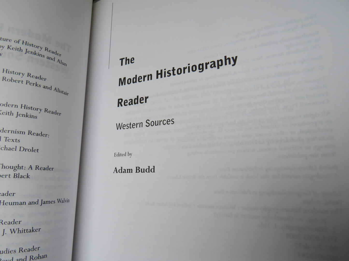 The Modern Historiography Reader Western Sources Edited By Adam Budd 2009