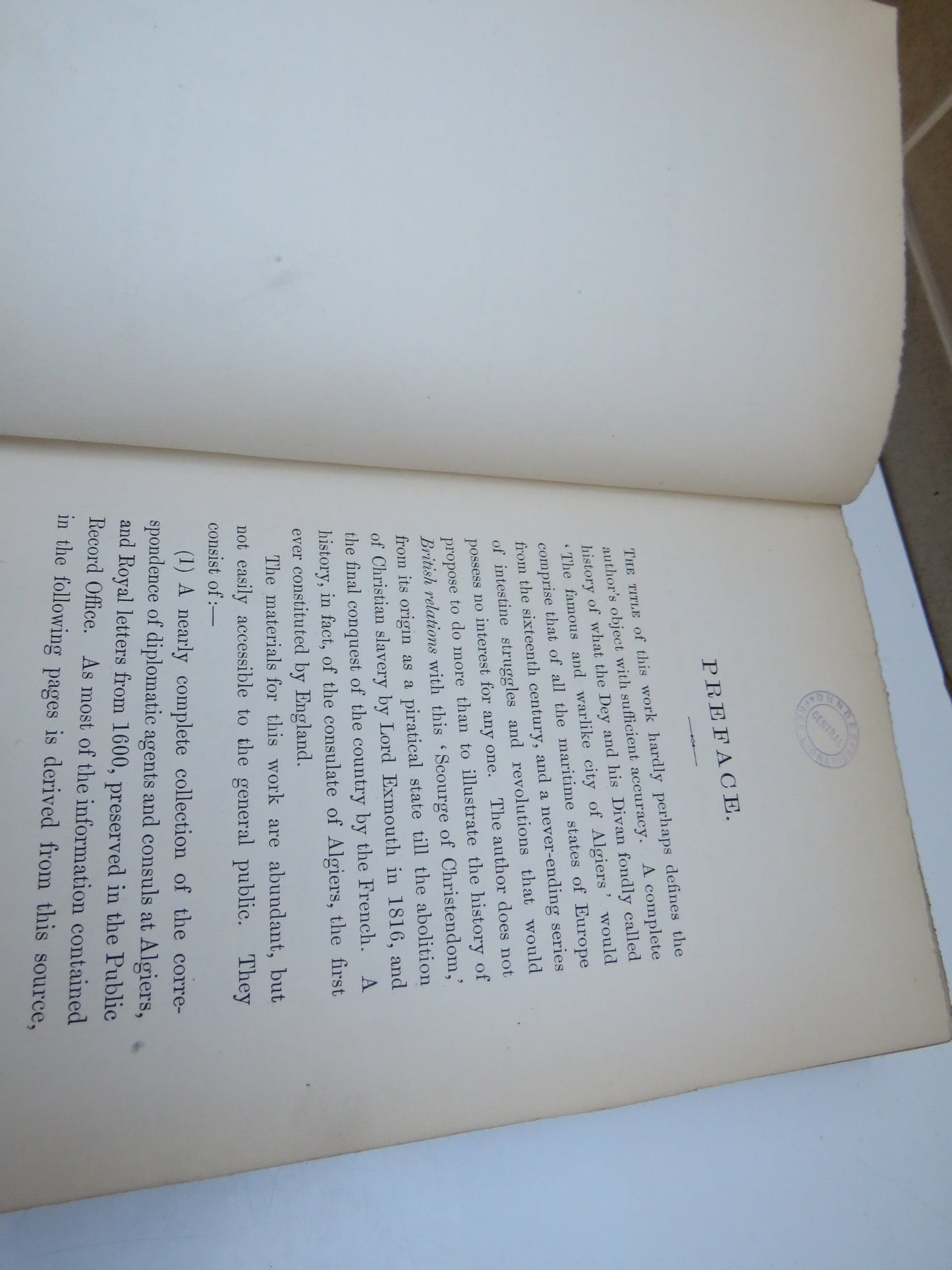The Scourge of Christendom Annals of British Relations With Algiers Prior To The French Conquest By Lieut-Colonel R. L. Playfair 1884