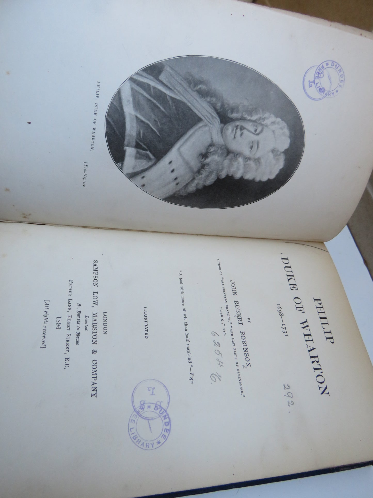 Philip Duke of Wharton 1698-1731 By John Robert Robinson 1896