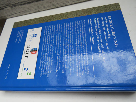 Stone Cleaning and The Nature, Soiling and Decay Mechanisms of Stone 1992