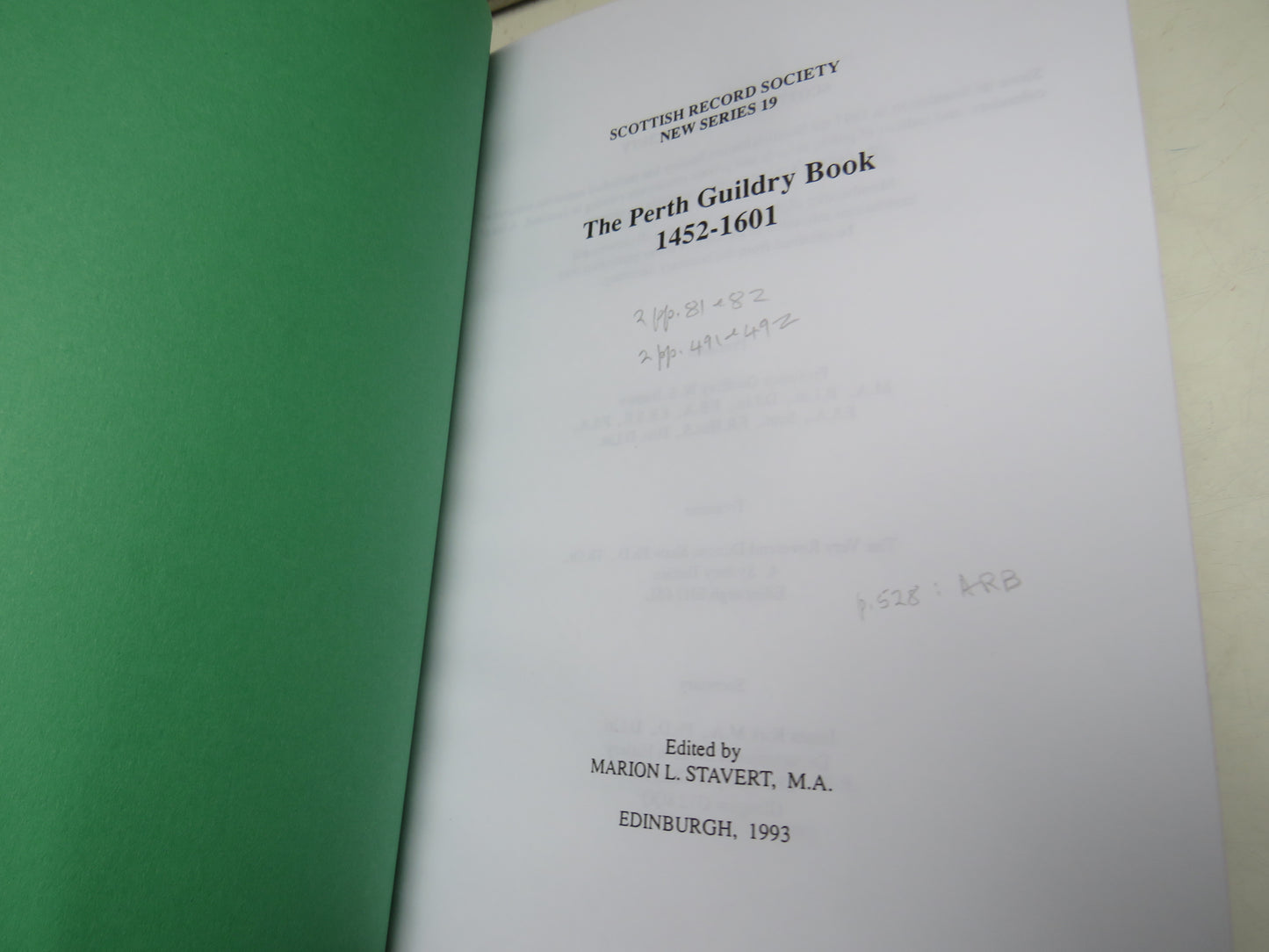 The Perth Guildry Book 1452-1601 Edited By Marion L. Stavert 1993