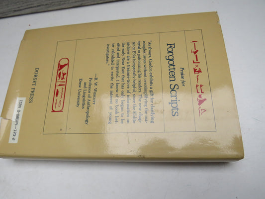 Forgotten Scripts Their Ongoing Discovery and Decipherment By Cyrus H. Gordon 1987