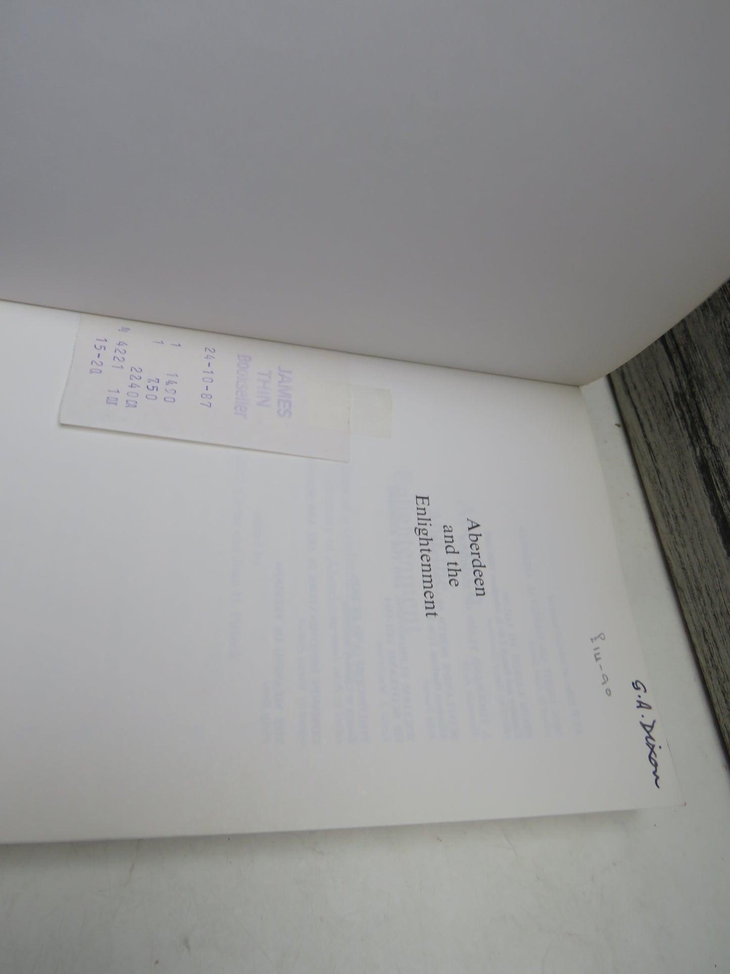 Aberdeen and The Enlightenment Proceedings of a Conference Held At The University of Aberdeen 1987