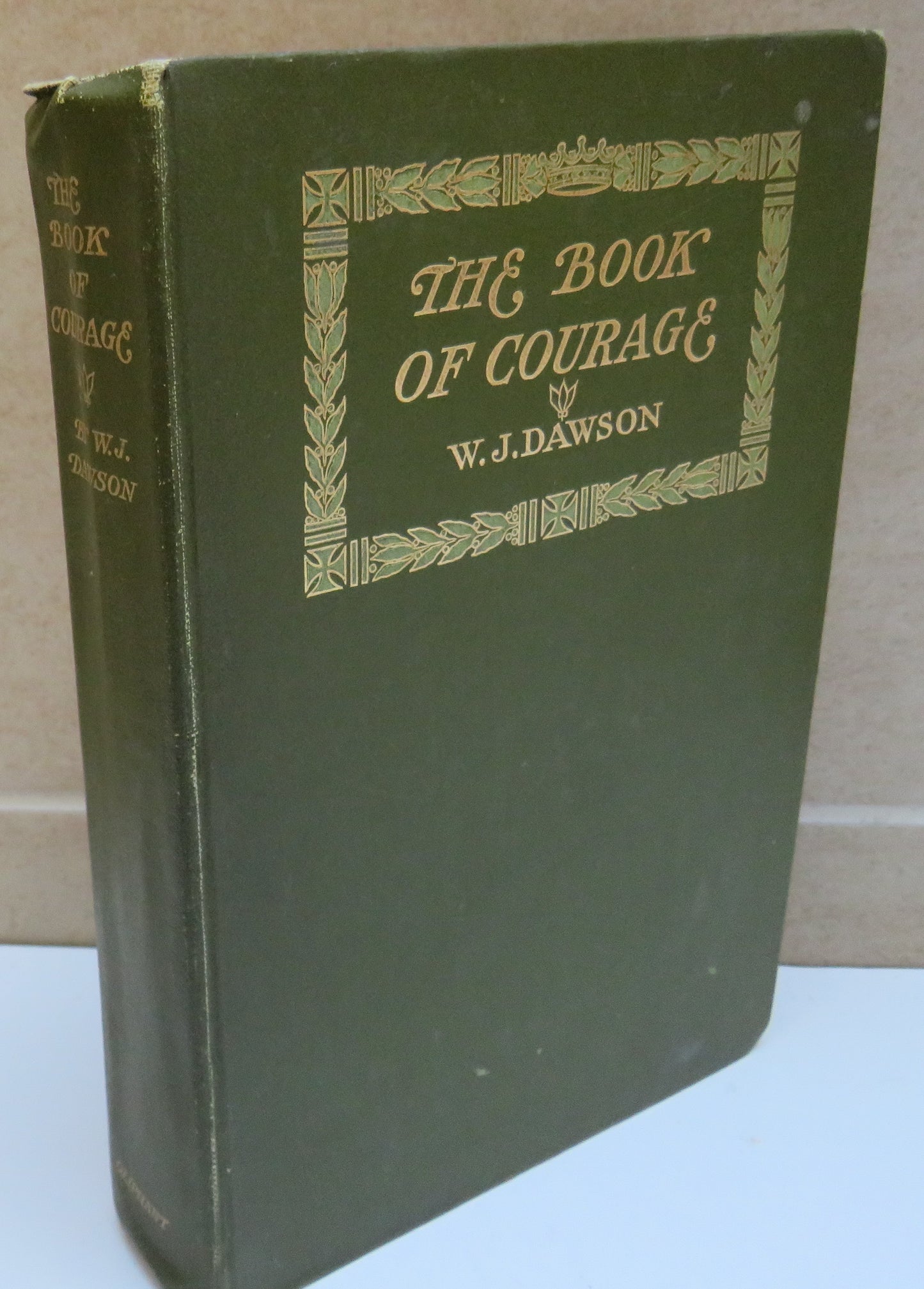 The Book of Courage By W. J. Dawson