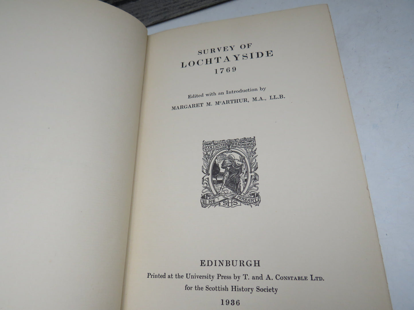 Survey of Lochtayside 1769 Edited With An Introduction By Margaret M. McArthur 1936