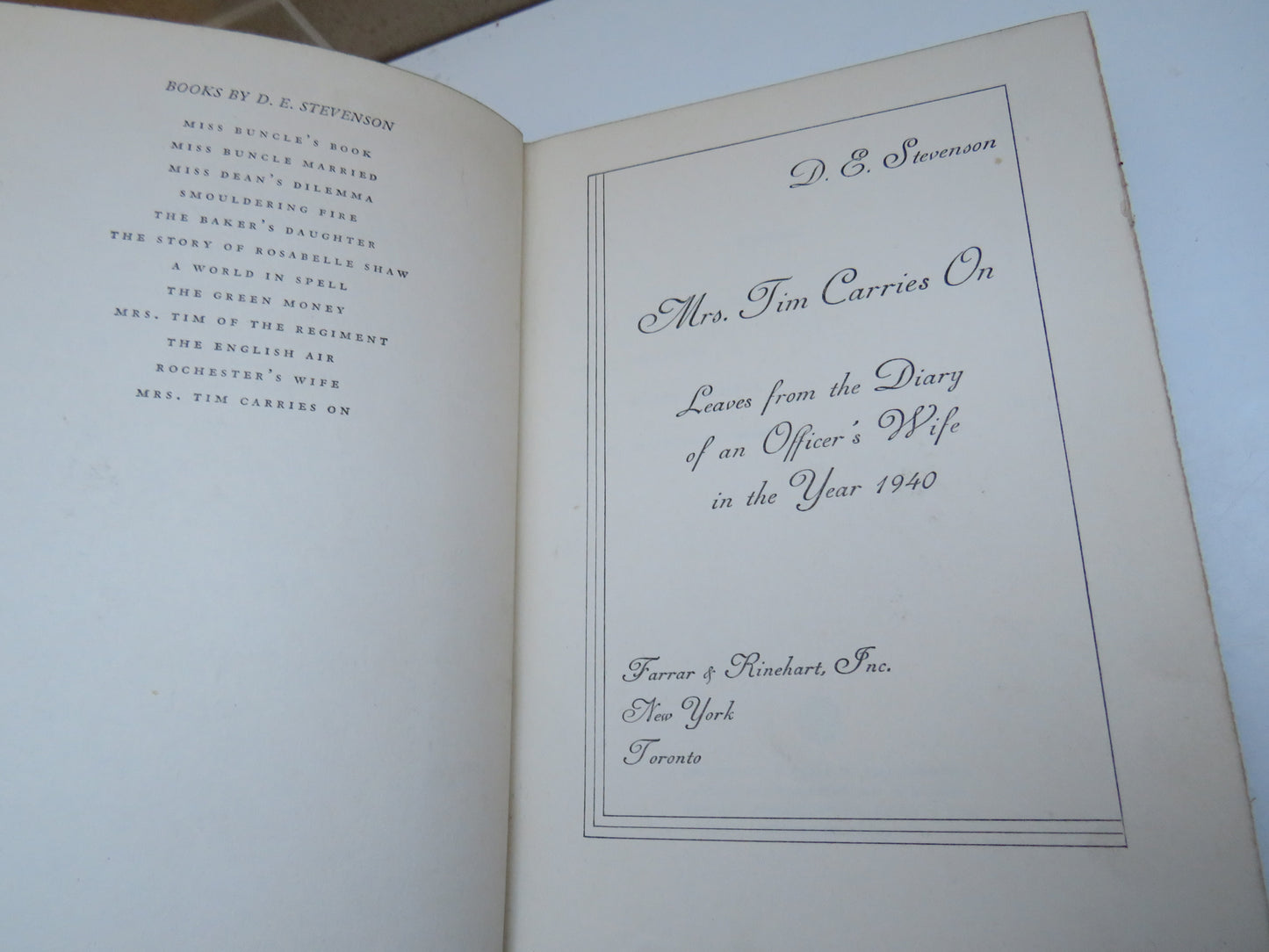 Mrs Tim Carries On Leaves From The Diary of an Officer's Wife In The Year 1940 By D.E. Stevenson 1941