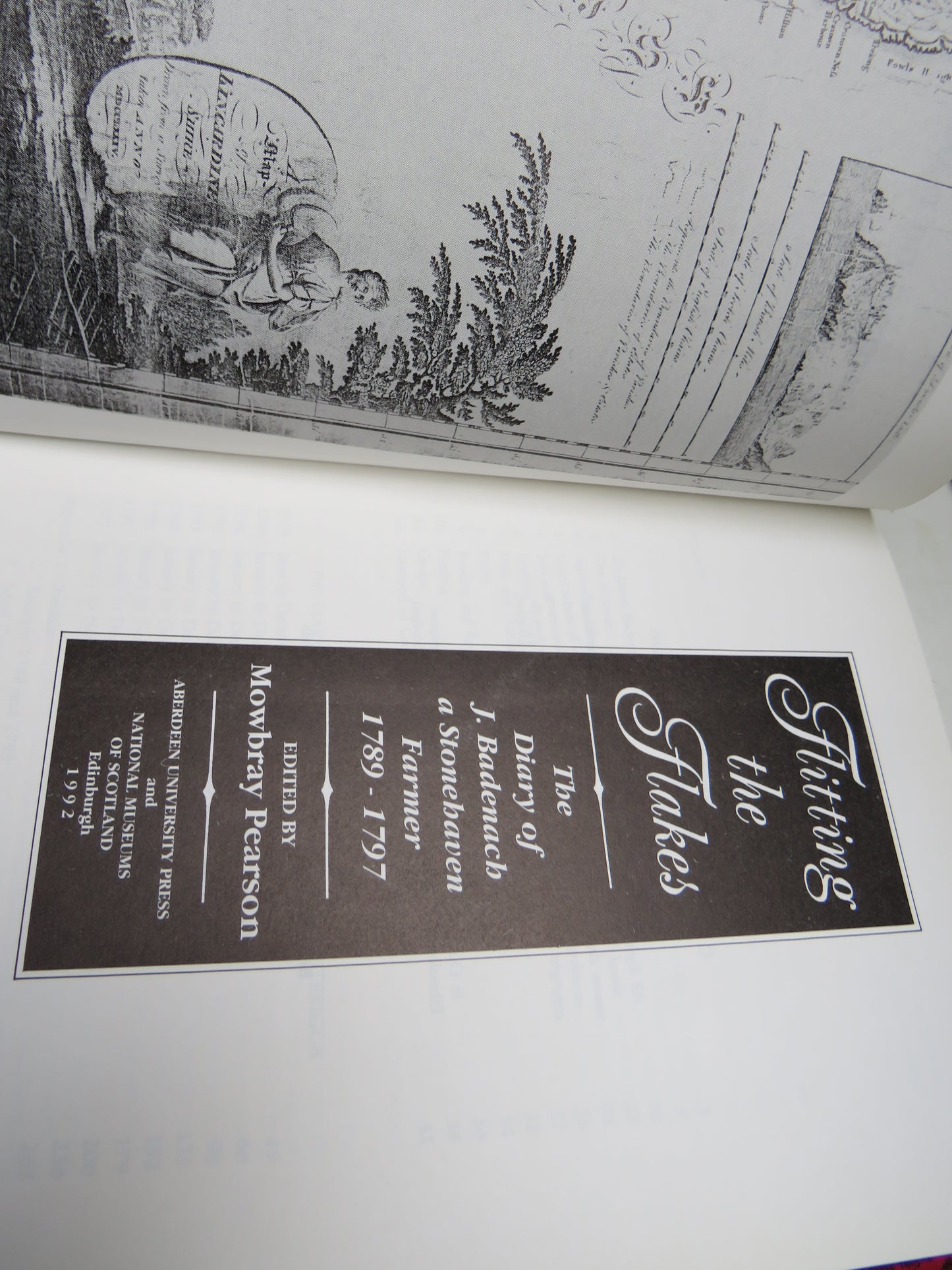 Flitting The Flakes The Diary of J. Badenach a Stonehaven Farmer 1789-1797 Edited By Mowbray Pearson 1992