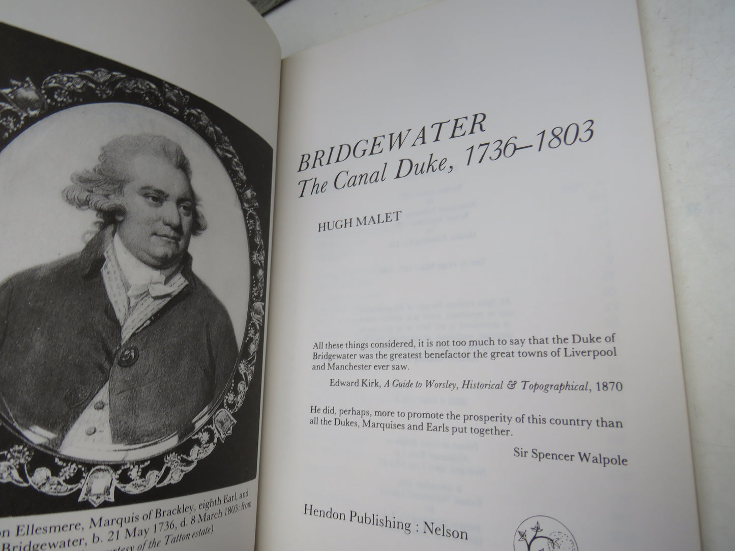 Bridgewater The Canal Duke, 1736-1803 By Hugh Malet 1990