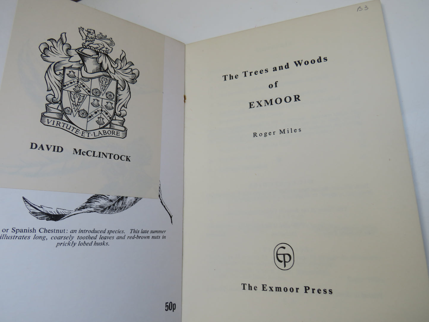 The Trees and Woods of Exmoor By Roger Miles 1972
