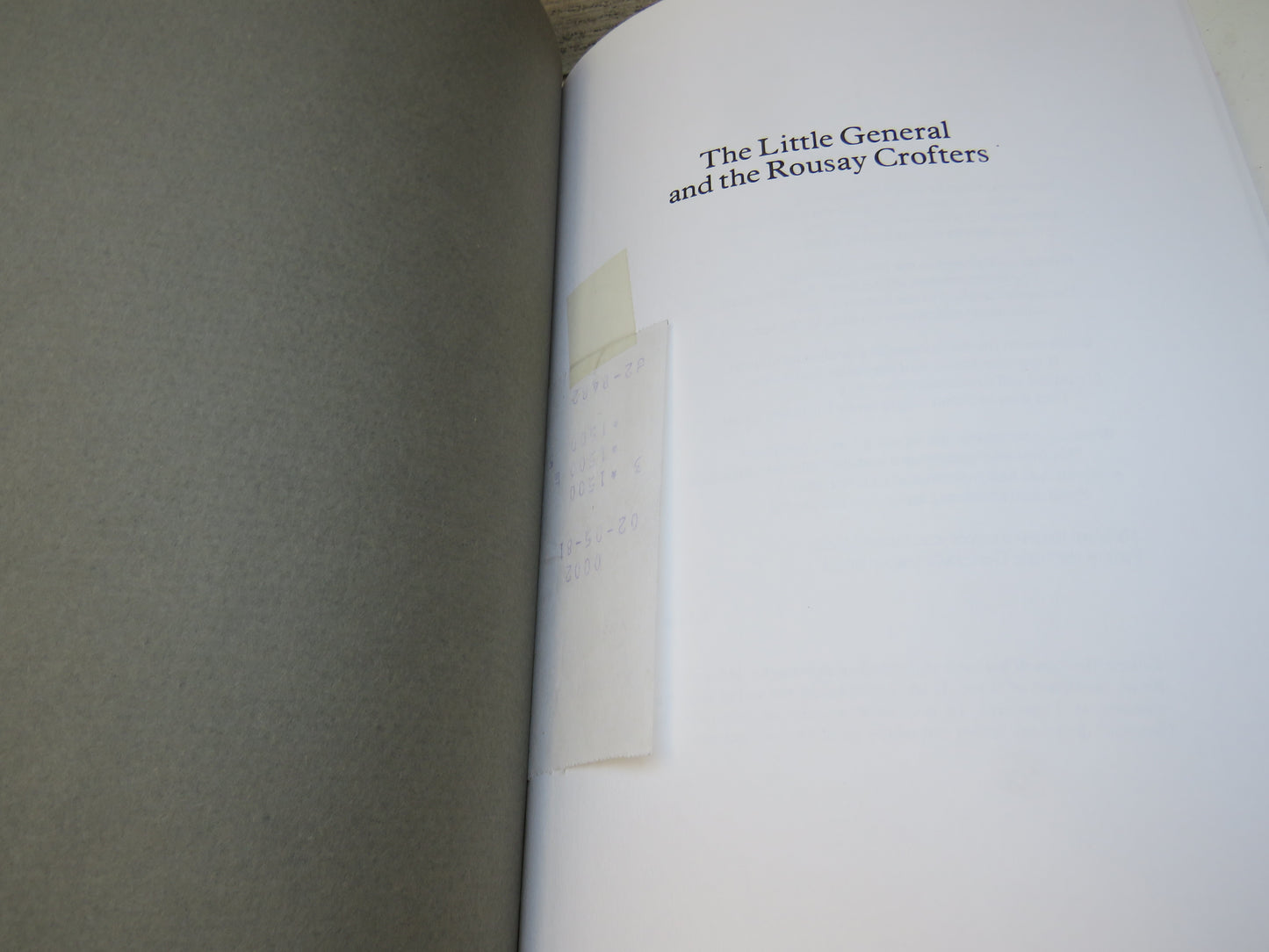 The Little General and The Rousay Crofters Crisis and Conflict on an Orkney Crofting Estate By William P.L. Thomson 1981