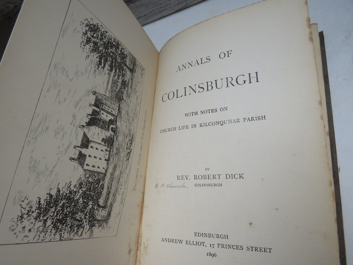 Annals of Colinsburgh With Notes On Church Life In Kilconquhar Parish By Rev. Robert Dick 1896