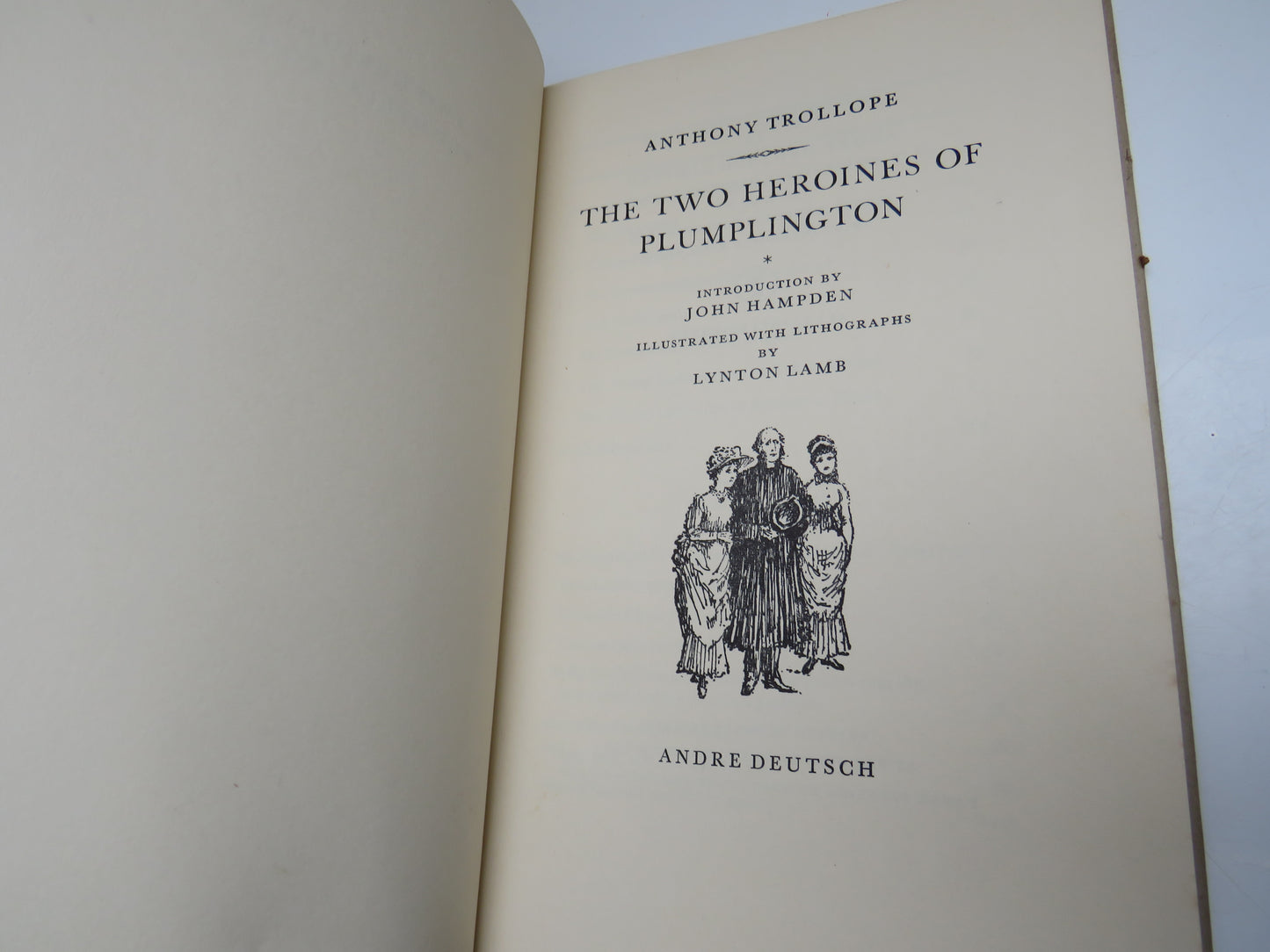 The Two Heroines Of Plumplington Introduced By John Hampden 1954