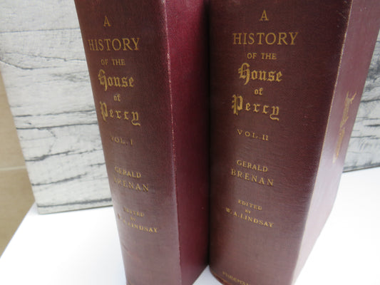 A History Of The House of Percy From The Earliest Times Down To The Present Century By Gerald Brenan 1902