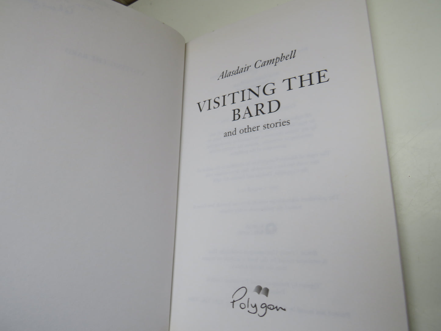 Visiting The Bard and Other Stories By Alasdair Campbell 2003