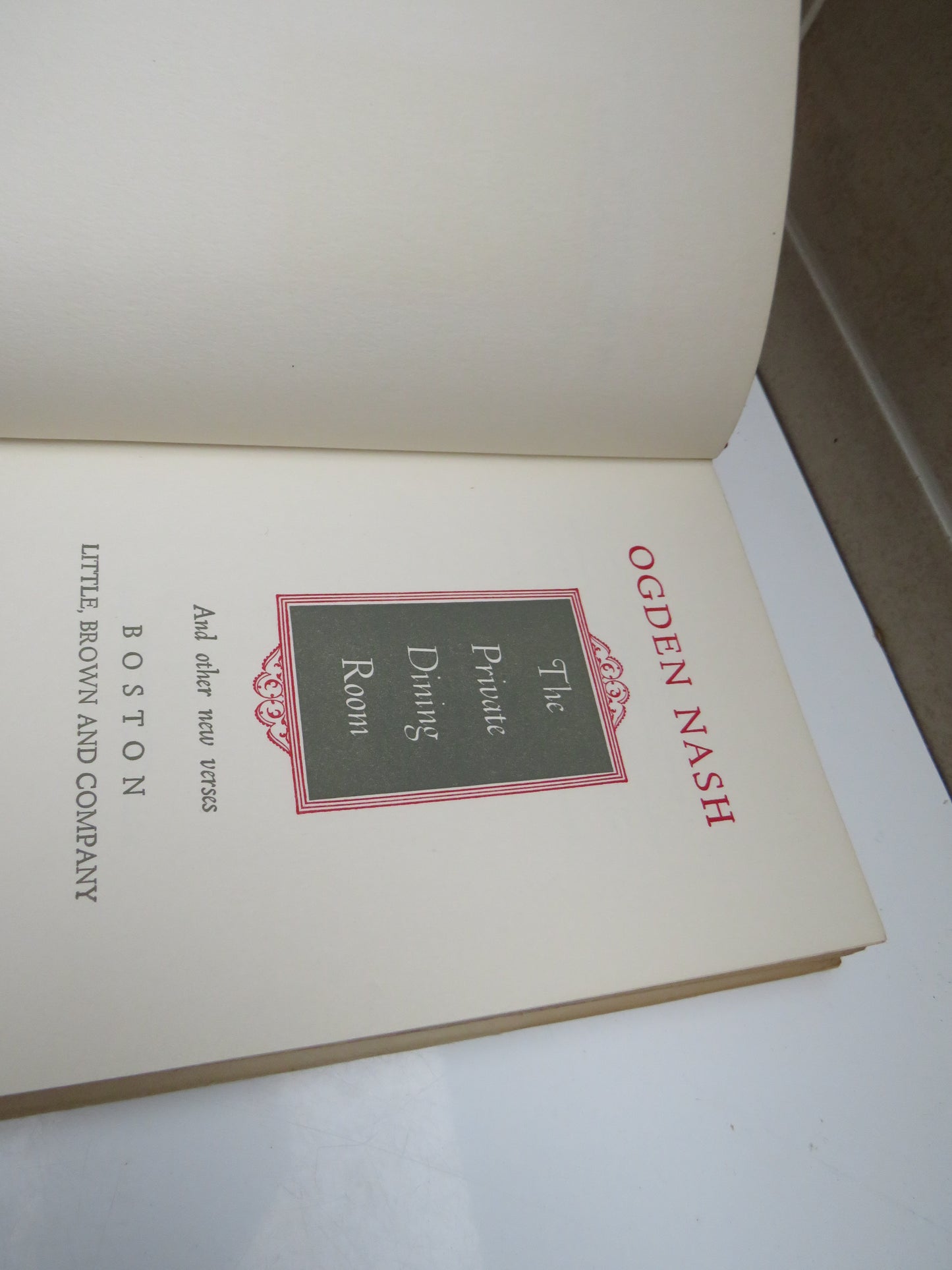 The Private Dining Room And Other New Verses By Ogden Nash 1953