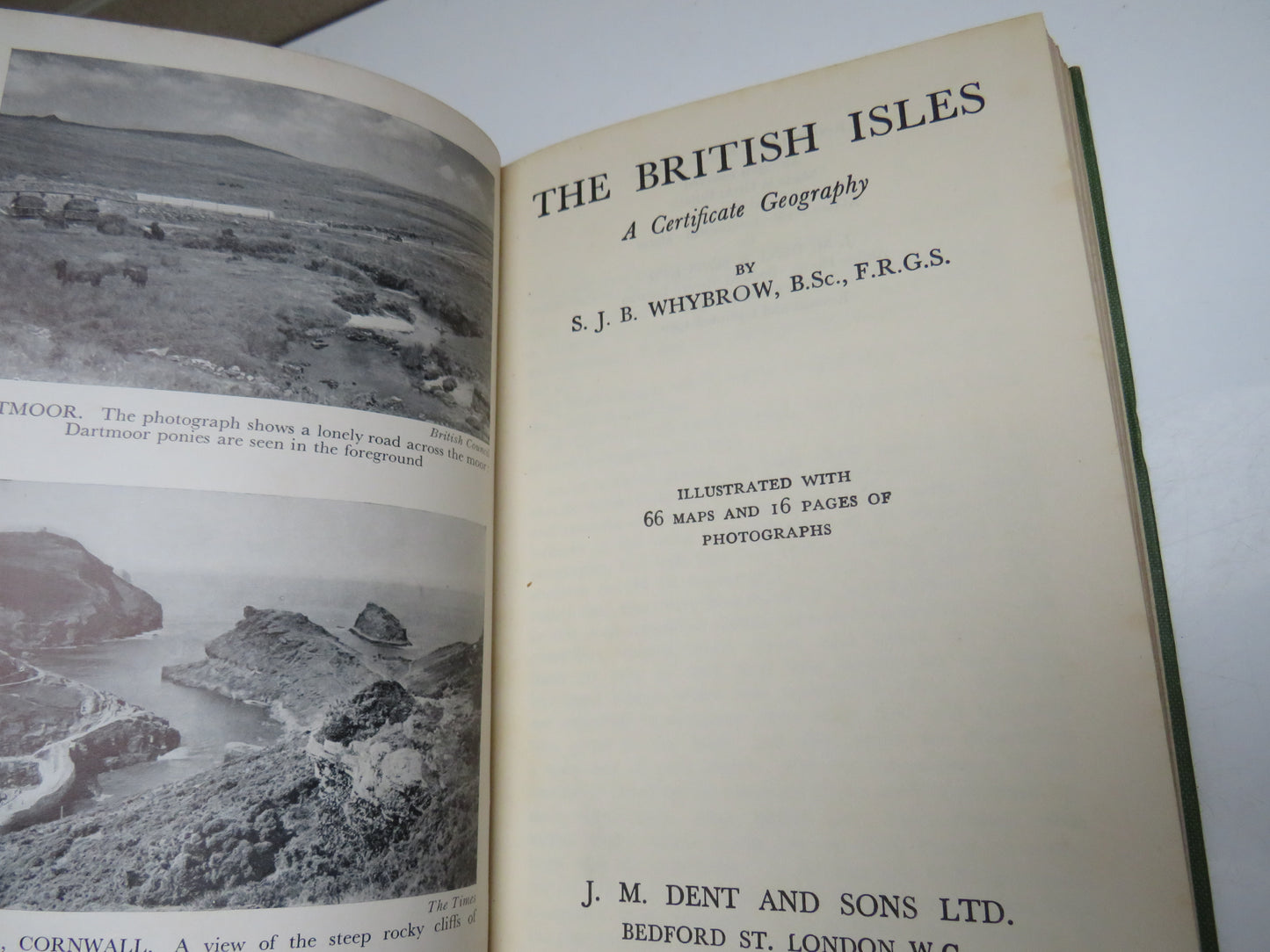 The British Isles A Certificate Geography by S.J.B Whybrow 1960
