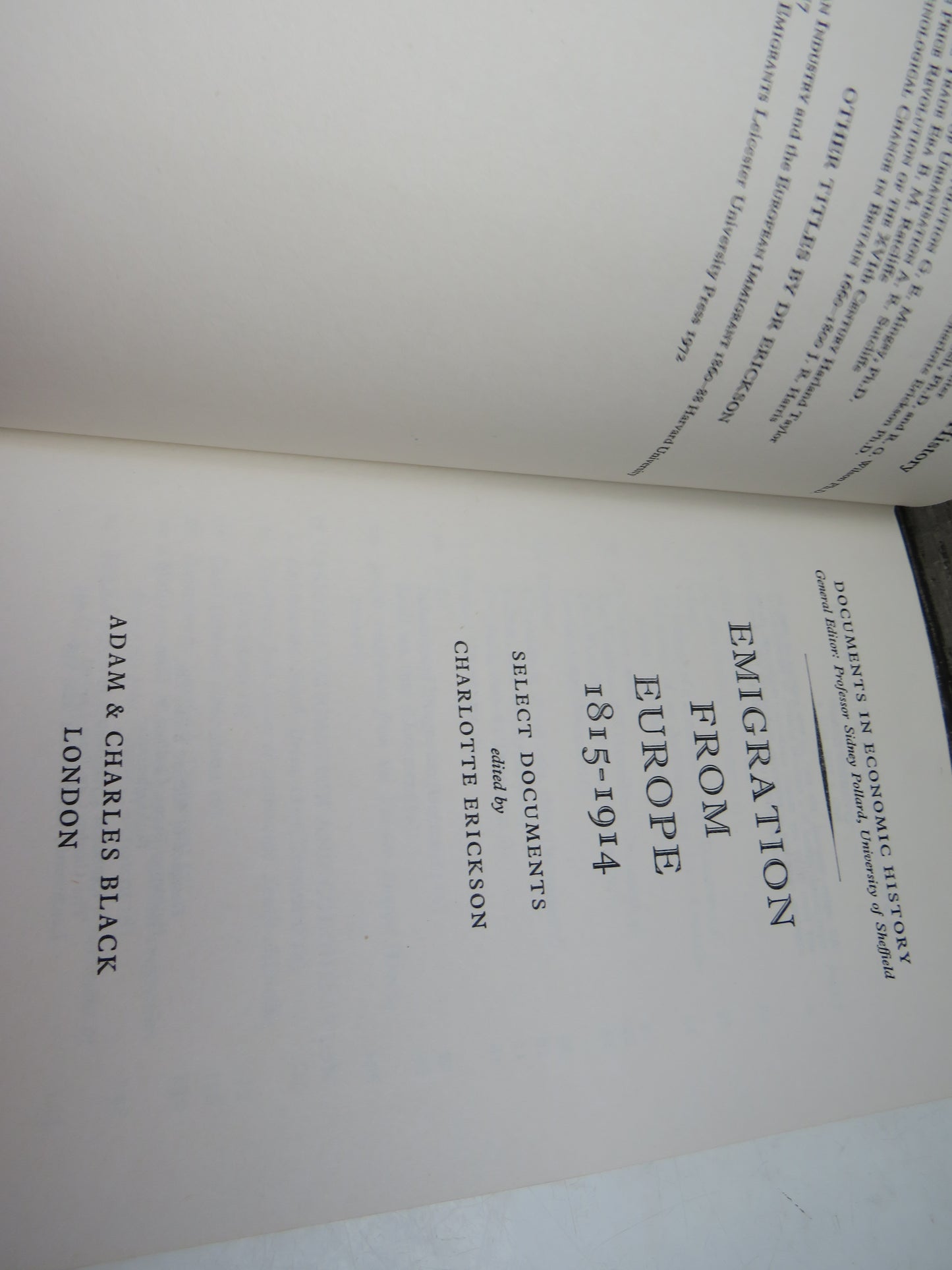 Emigration From Europe 1815-1914 Select Documents Edited By Charlotte Erickson 1976