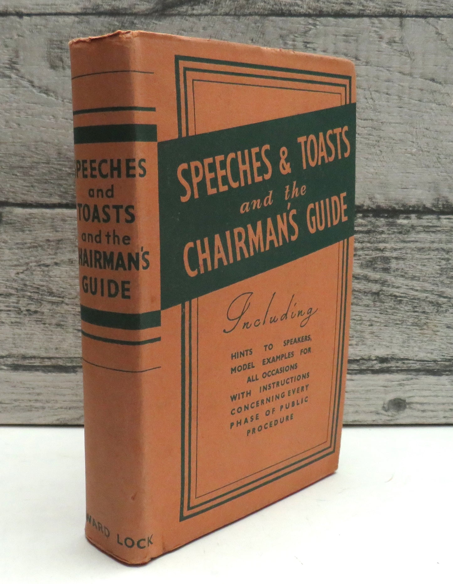 Speeches & Toasts and the Chairman's Guide by Leslie F. Stemp & Frank Shackleton (Public Speaking & Event Guide)