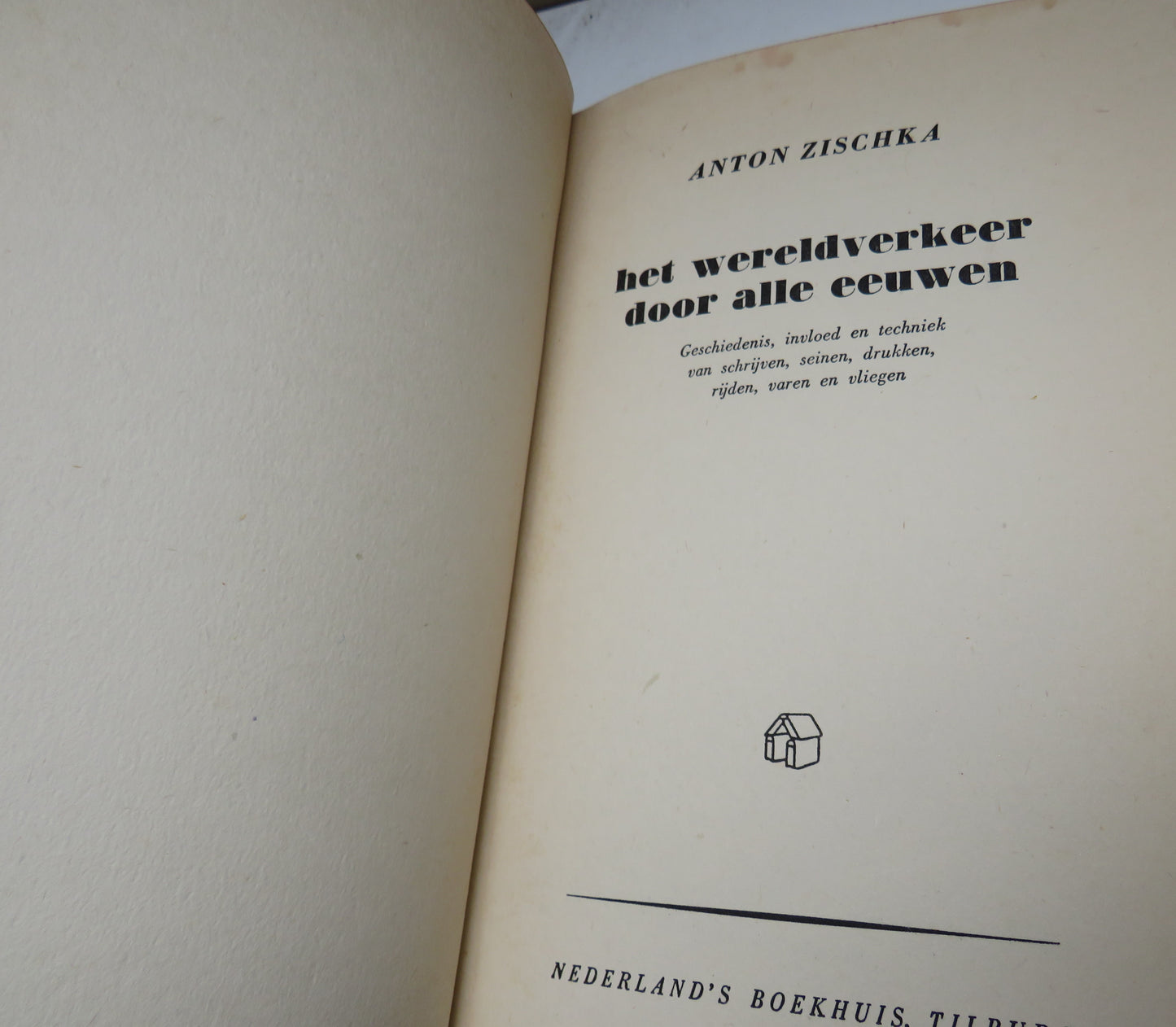 Het Wereldverkeer Door Alle Eeuwen by Anton Zischka