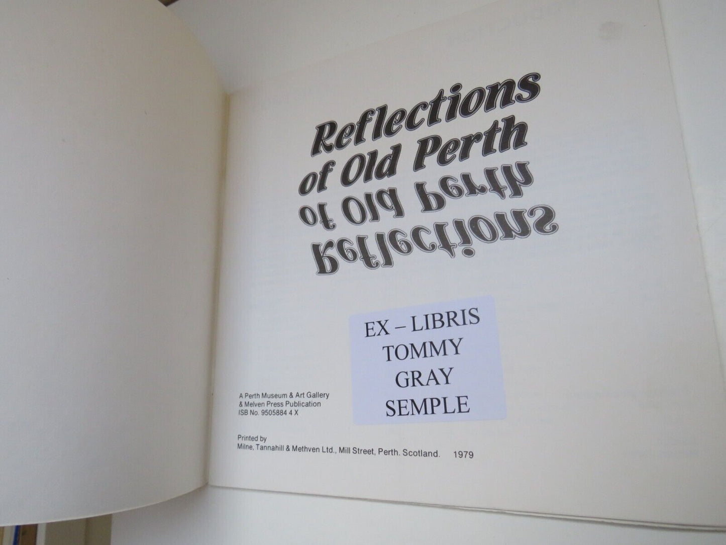 Reflections of Old Perth, A Perth Museum & Art Gallery & Melven Press Publication, 1979